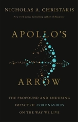 Apollo's Arrow - Nicholas A. Christakis