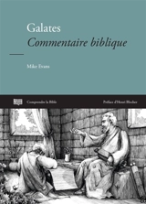 Galates : commentaire biblique - Mike Evans