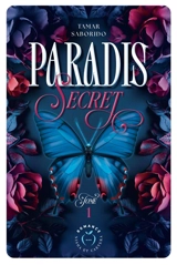 Paradis secret. Vol. 1 - Tamar Saborido