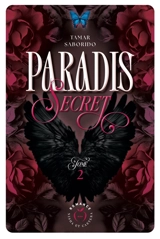 Paradis secret. Vol. 2 - Tamar Saborido