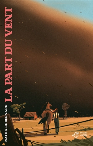 La part du vent - Nathalie Bernard