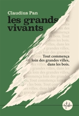 Les grands vivants - Claudius Pan