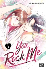 You rock me. Vol. 1 - Keiko Iwashita