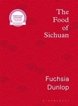 The Food of Sichuan - Dunlop, Fuchsia