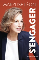 S'engager - Marylise Léon