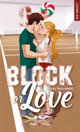 Block or love - Magali Inguimbert