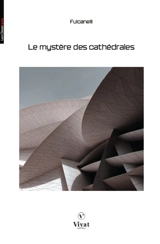 Le mystère des cathédrales - Fulcanelli