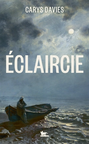 Eclaircie - Carys Davies