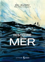 Histoire de la mer - Matz