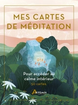 Mes cartes de méditation : pour accéder au calme intérieur : 50 cartes - Alison Davies