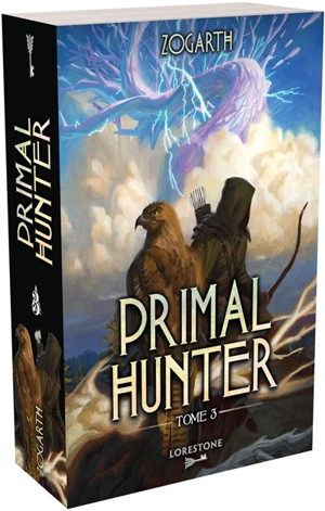 Primal hunter. Vol. 3 - Zogarth