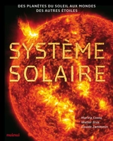 Système solaire : des planètes du Soleil aux mondes des autres étoiles - Marina Costa