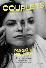 Couplets : une histoire d'amour - Maggie Millner