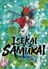 Isekai samurai. Vol. 3 - Keigo Saito