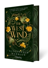 The four winds. Vol. 2. The west wind - Alexandria Warwick