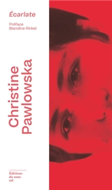 Ecarlate - Christine Pawlowska