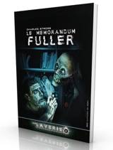La Laverie. Vol. 2. Le mémorandum Fuller - Charles Stross