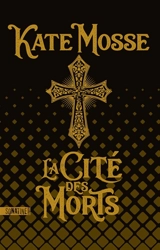 La cité des morts - Kate Mosse