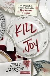 Kill Joy - Holly Jackson