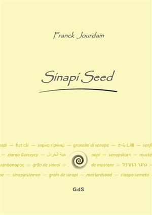 Sinapi Seed - Franck Jourdain