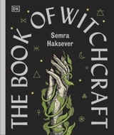 The Book of Witchcraft - Semra Haksever