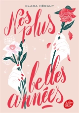 Nos plus belles années - Clara Héraut