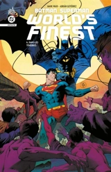 Batman Superman world's finest. Vol. 6. Dans les ténèbres - Mark Waid