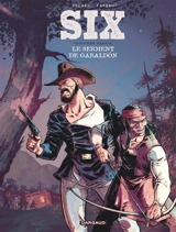 Six. Vol. 3. Le serment de Gabaldon - Philippe Pelaez