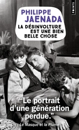 La désinvolture est une bien belle chose - Philippe Jaenada