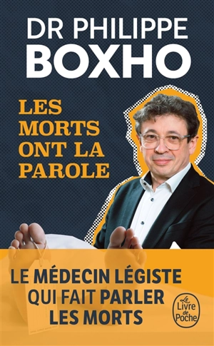 Les morts ont la parole - Philippe Boxho