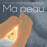 Ma peau - Cécile Roumiguière