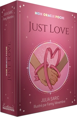 Just love : mon oracle poche - Julia Saric