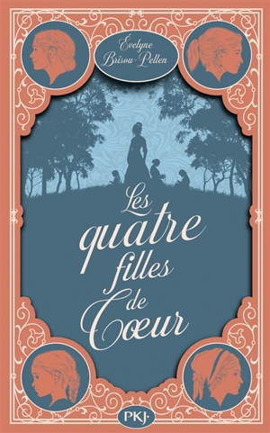 Les 4 filles de Coeur - Evelyne Brisou-Pellen