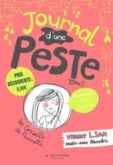 Journal d'une peste. Vol. 2. Amoureuse, moi ? Jamais ! - Virginy L. Sam
