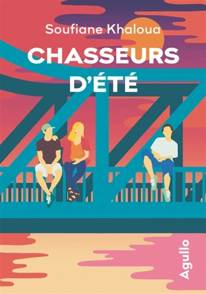Chasseurs d'été - Soufiane Khaloua