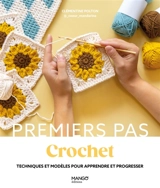 Crochet : techniques et modèles pour apprendre et progresser - Clémentine Polton