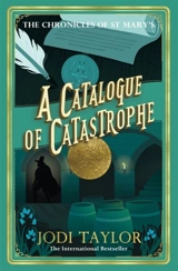 A Catalogue of Catastrophe Vol. 13 - Jodi Taylor