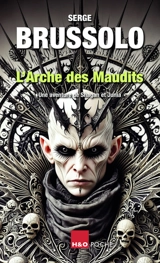 L'arche des maudits : une aventure de Shagan et Junia : fantasy - Serge Brussolo