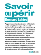 Savoir ou périr - Bernard Lahire