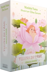 Fleurs de l'âme : oracle poésie - Mathilde Fialaix