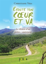 Ecoute ton coeur et va - Christiane Vika