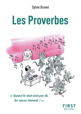 Les proverbes - Sylvie H. Brunet