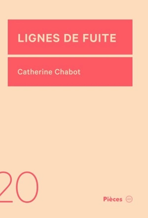 Lignes de fuite - Catherine de Rohan-Chabot