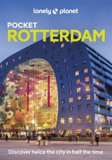 Pocket Rotterdam : discover twice the city in half the time - Catherine Le Nevez