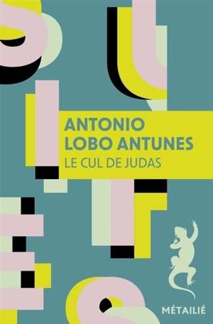 Le cul de Judas - Antonio Lobo Antunes