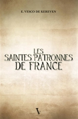 Les saintes patronnes de France - Edmée Vesco de Kereven