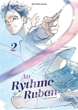 Au rythme de mon ruban. Vol. 2 - Yumi Kurokawa