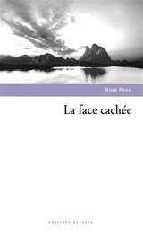 La face cachée - Rose Penn