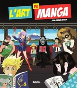 L'art du manga - Jean-Samuel Kriegk