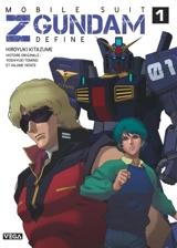 Mobile suit Z Gundam : define. Vol. 1 - Hiroyuki Kitazume